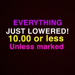 🔊 EVERYTHING JUST LOWERED TO 10.00!